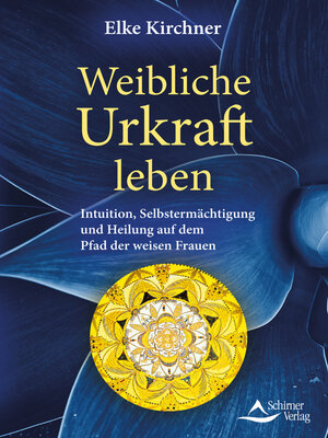 cover image of Weibliche Urkraft leben